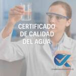 Certificado de calidad del agua