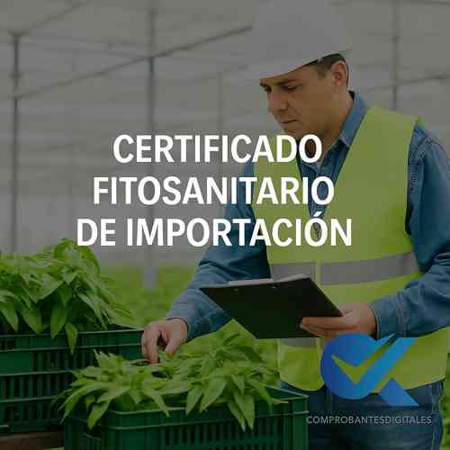 Certificado Fitosanitario de Importación